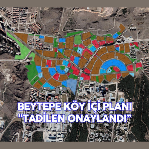 Beytepe Köy İçi 1/1000 Ölçekli Planı Askıda…